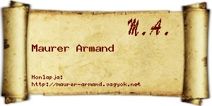 Maurer Armand névjegykártya